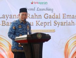 Firmansyah Apresiasi Layanan Rahn BRK Syariah, Perkuat Akses Pembiayaan Masyarakat Batam